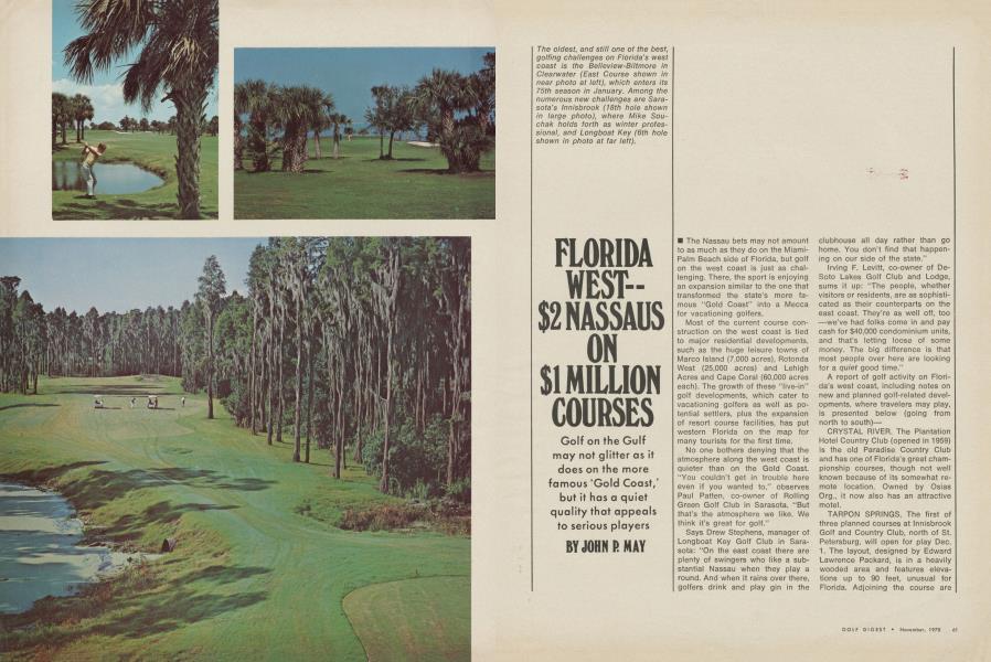 Florida West — $2 Nassaus on $1 million courses