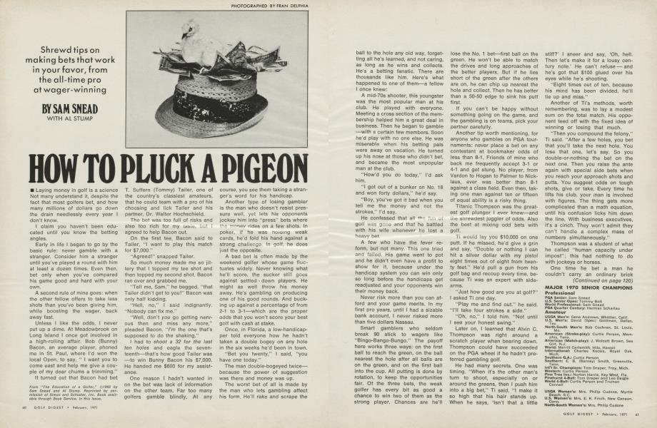 How to pluck a pigeon