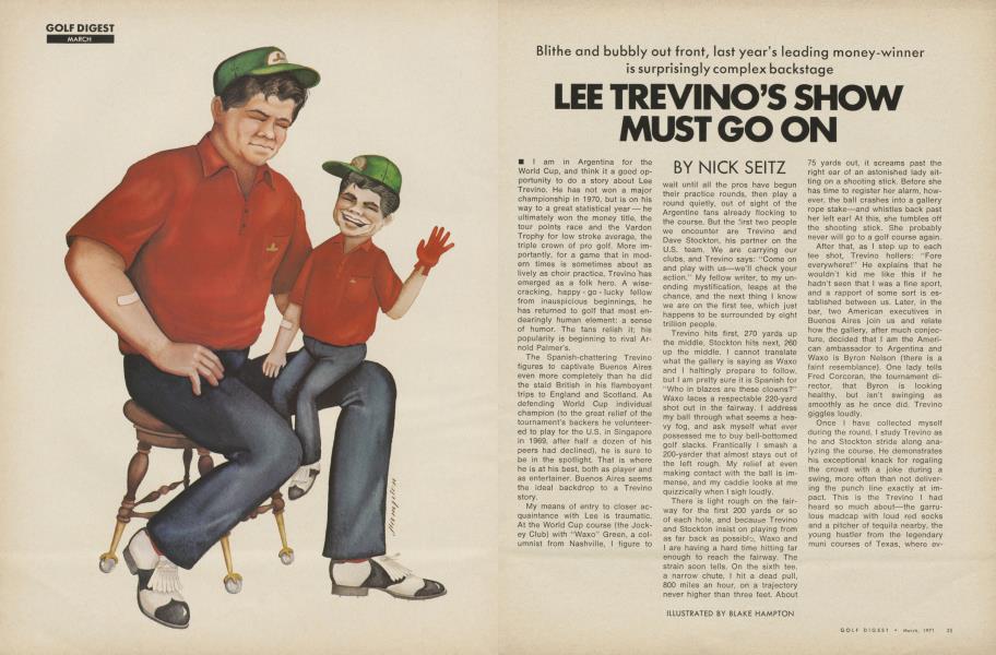 Lee Trevino's show must go on