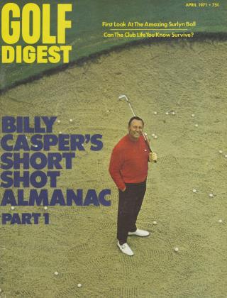 APRIL 1971 | Golf Digest
