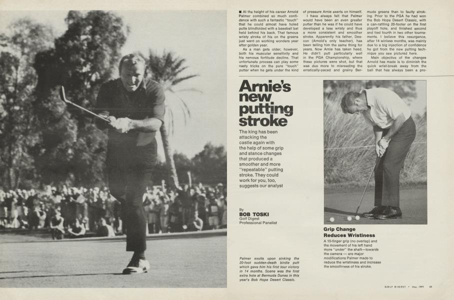 Arnie’s new. putting stroke