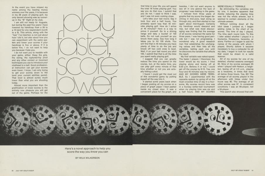 Play faster, score lower