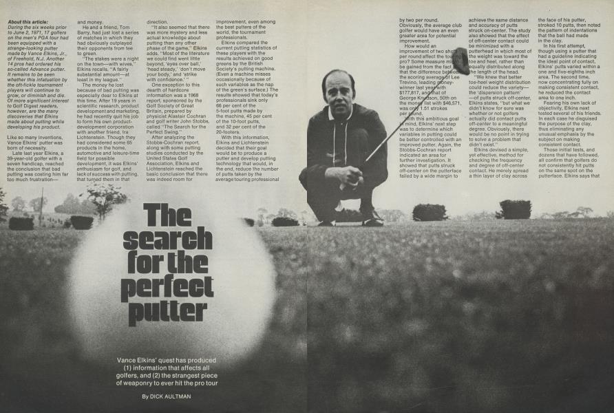 The search for the perfect putter
