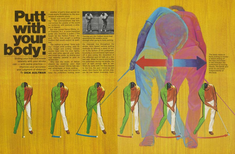 Putt with your body!