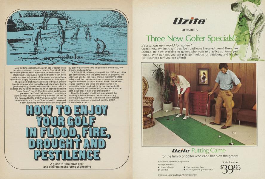 How to enjoy your golf in flood, fire, drought and pestilence