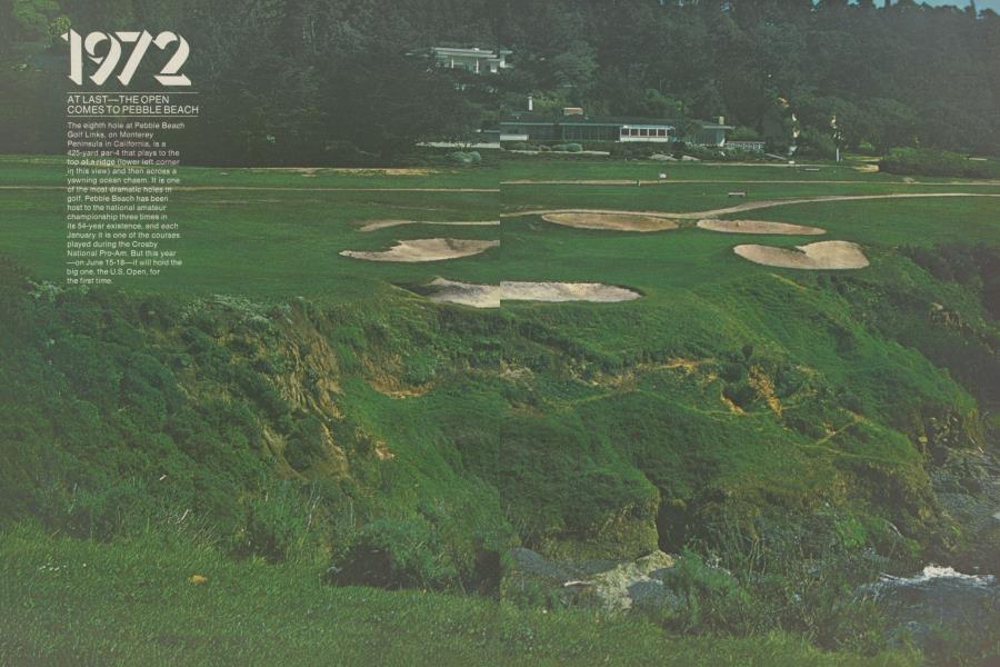 1972 at last—The Open comes to Pebble Beach