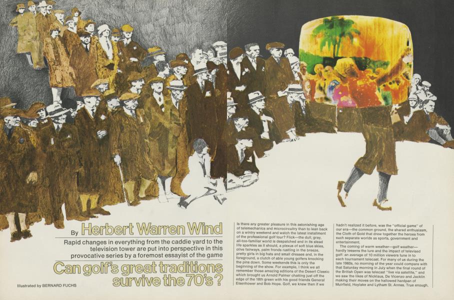 Can golf's great traditions survive the 70's?