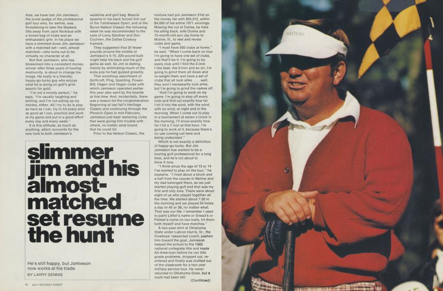Slimmer Jim and his almost-matched set resume the hunt