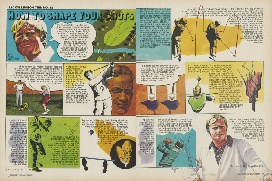 Jack's lesson tee No. 13: How to shape your shots