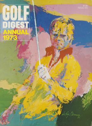 FEBRUARY 1973 | Golf Digest