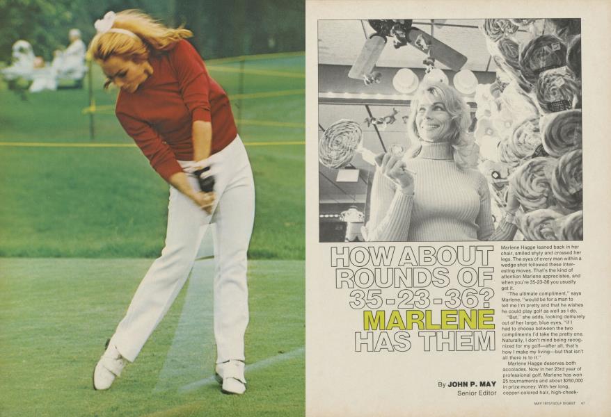 HOW ABOUT ROUNDS OF 35-23-36? MARLENE HAS THEM