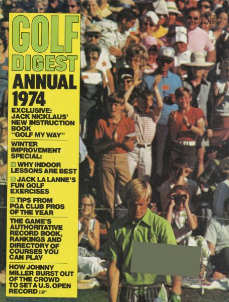 Issue: - February 1974 | Golf Digest