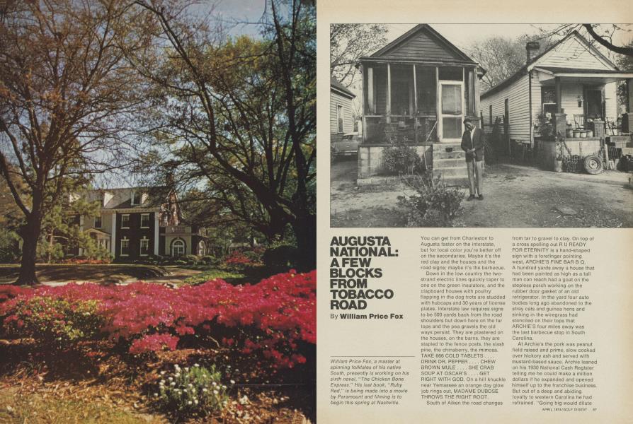 AUGUSTA NATIONAL: A FEW BLOCKS FROM TOBACCO ROAD