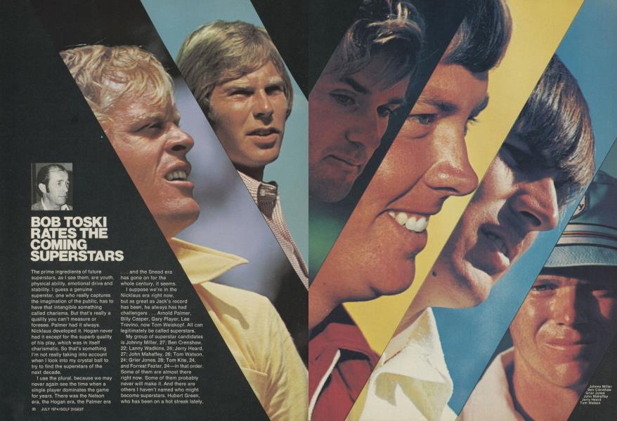 BOB TOSKI RATES THE COMING SUPERSTARS