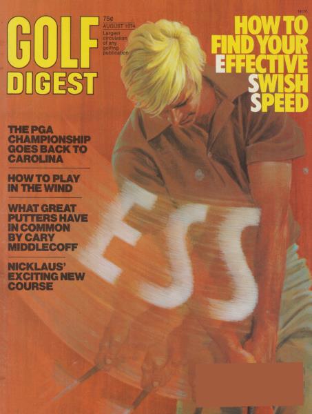 Issue: - August 1974 | Golf Digest
