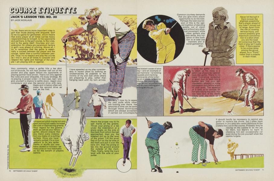 COURSE ETIQUETTE | Golf Digest | SEPTEMBER 1974