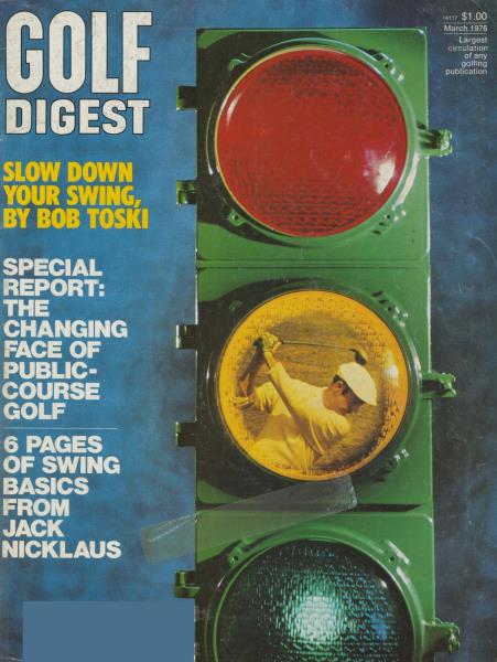 Issue: - March 1976 | Golf Digest