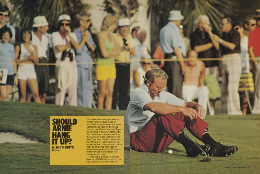 SHOULD ARNIE HANG IT UP?