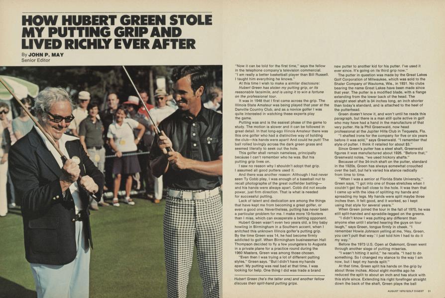 HOW HUBERT GREEN STOLE MY PUTTING GRIP AND LIVED RICHLY EVER AFTER