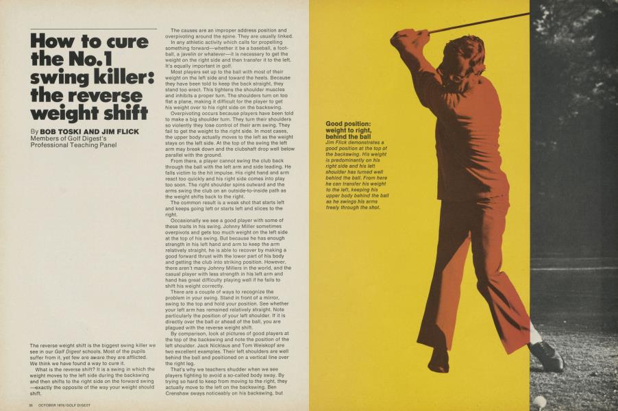 How to cure the No.l swing killer: the reverse weight shift