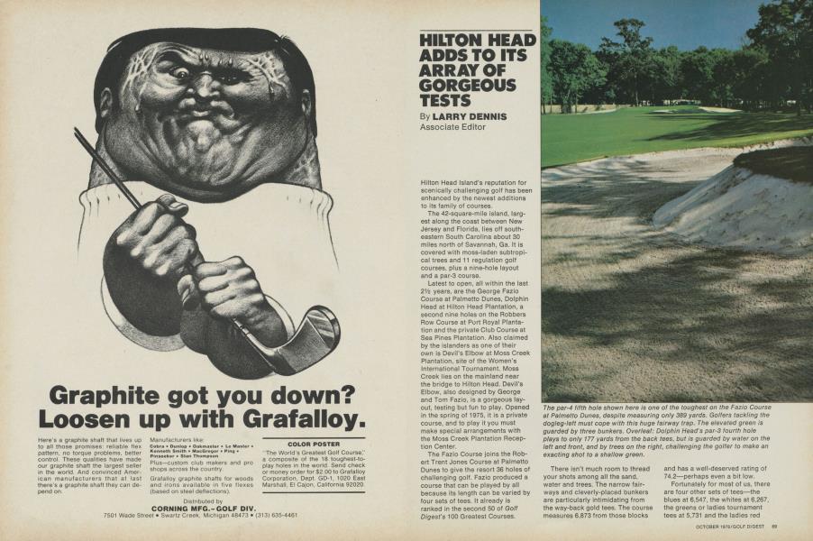 HILTON HEAD ADDS TO ITS ARRAY OF GORGEOUS TESTS