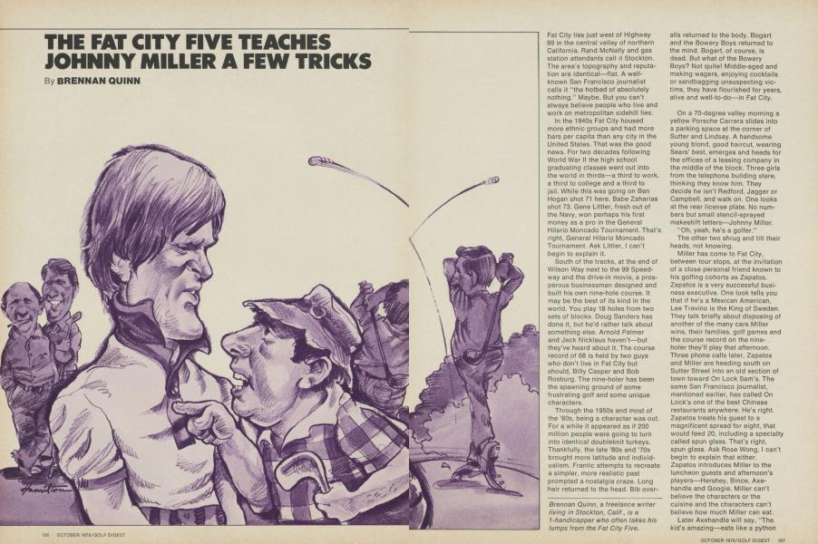THE FAT CITY FIVE TEACHES JOHNNY MILLER A FEW TRICKS