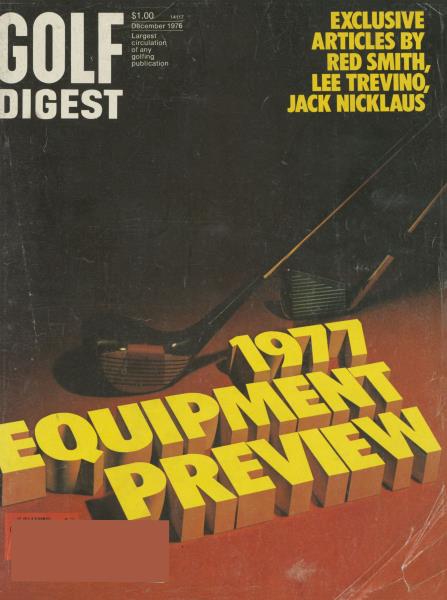 Issue: - December 1976 | Golf Digest