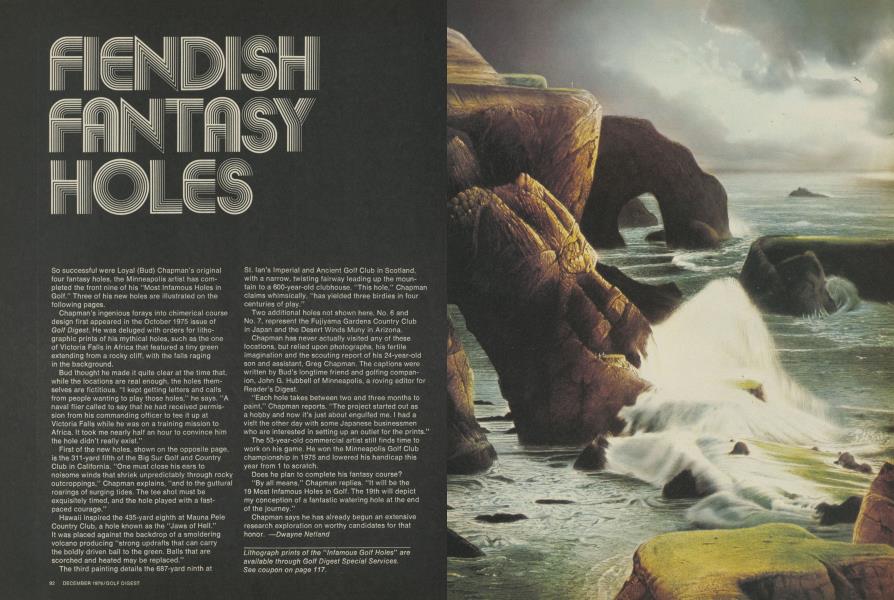 FIENDISH FANTASY HOLES