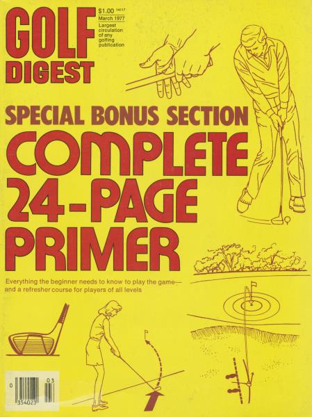 Issue: - March 1977 | Golf Digest