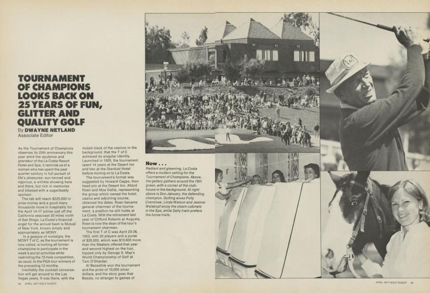 TOURNAMENT OF CHAMPIONS LOOKS BACK ON 25 YEARS OF FUN, GLITTER AND QUALITY GOLF