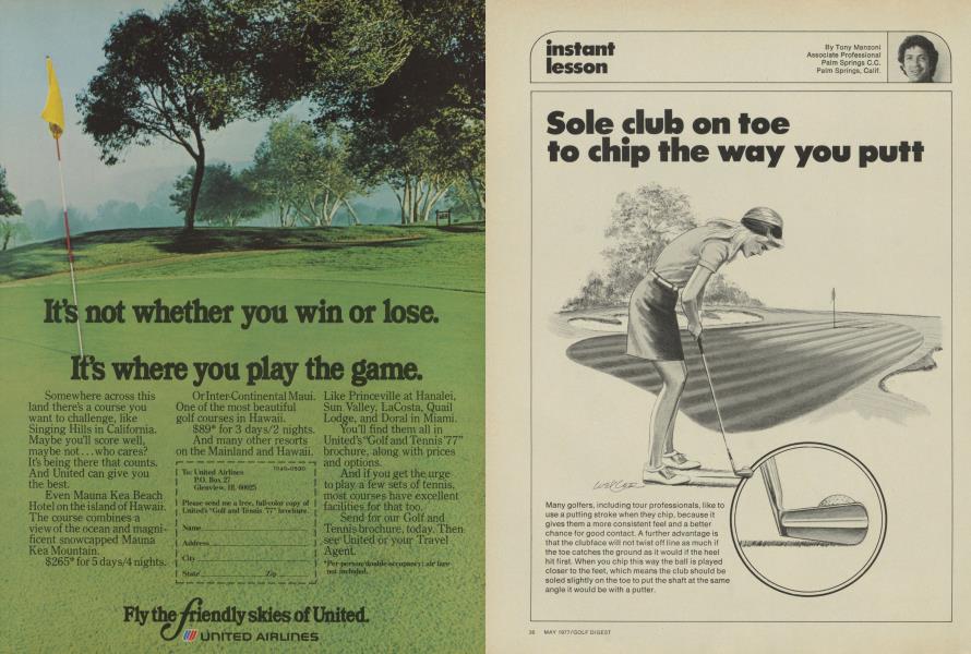 Sole club on toe to chip the way you putt