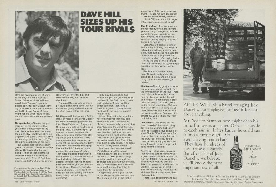 DAVE HILL SIZES UP HIS TOUR RIVALS