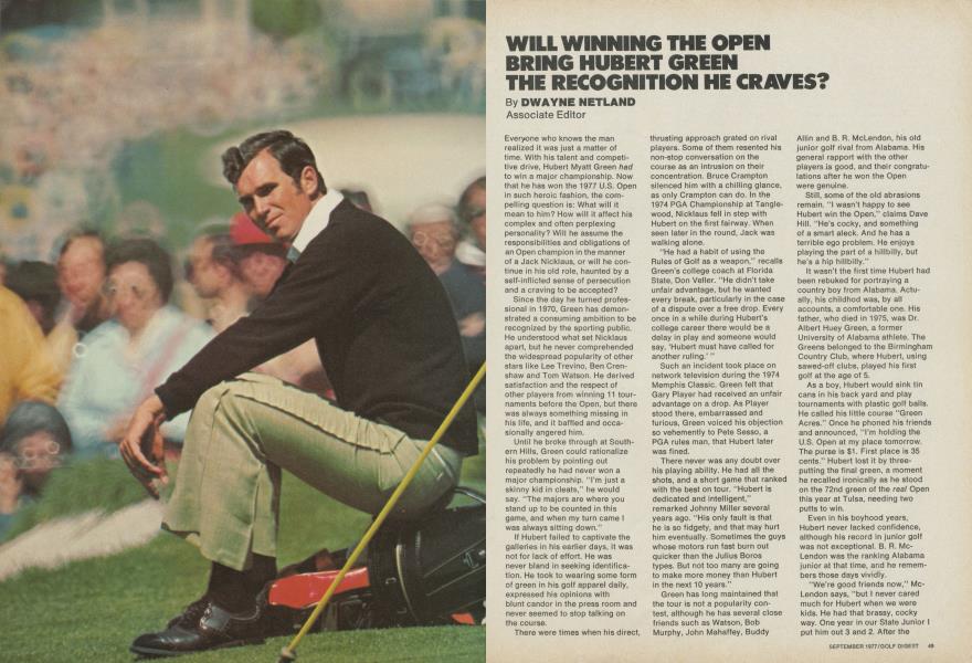 WILL WINNING THE OPEN BRING HUBERT GREEN THE RECOGNITION HE CRAVES?