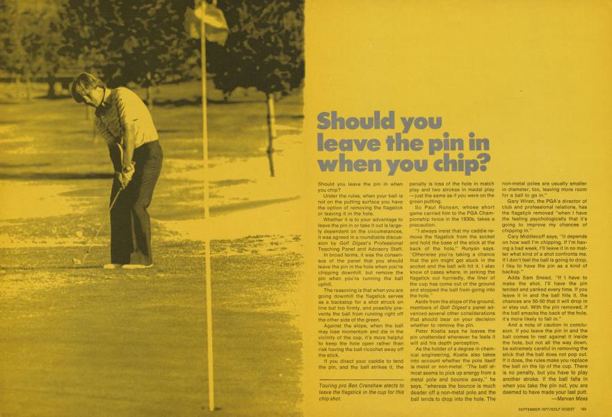 Should you leave the pin in when you chip?