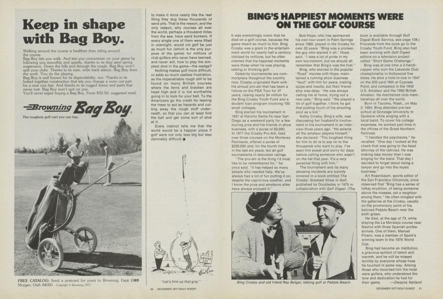 BING’S HAPPIEST MOMENTS WERE ON THE GOLF COURSE