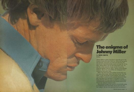 The enigma of Johnny Miller, Page: 30 - JANUARY 1978 | Golf Digest