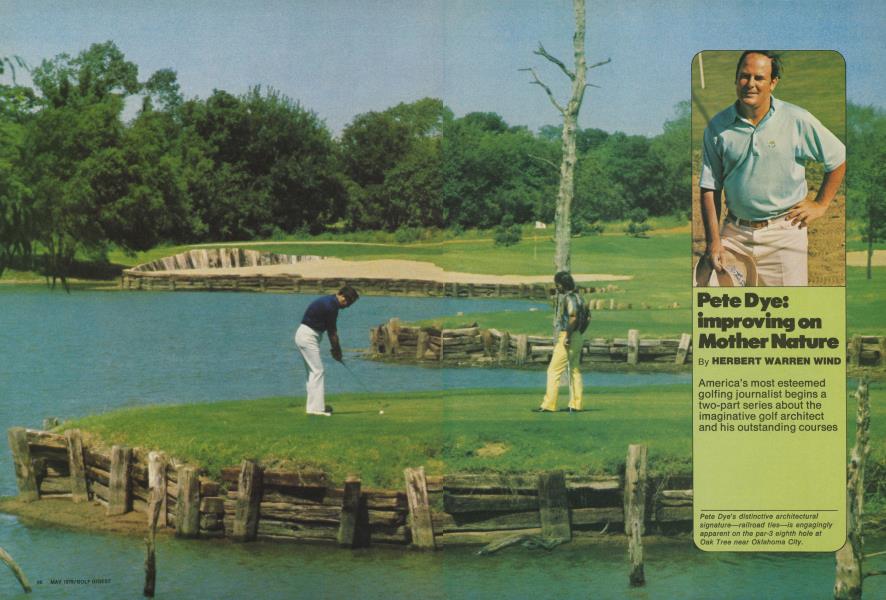 Pete Dye: improving on Mother Nature