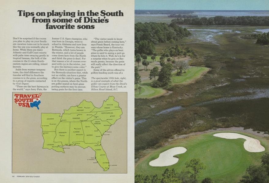 Tips on playing in the South from some of Dixie’s favorite sons