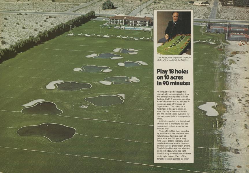 Play 18 holes on 10 acres in 90 minutes