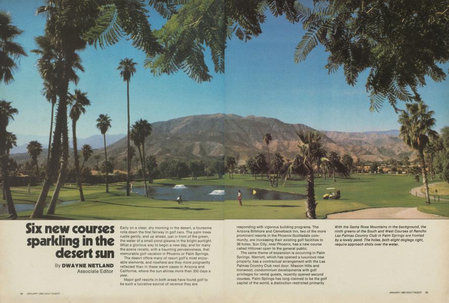Six new courses sparkling in the desert sun