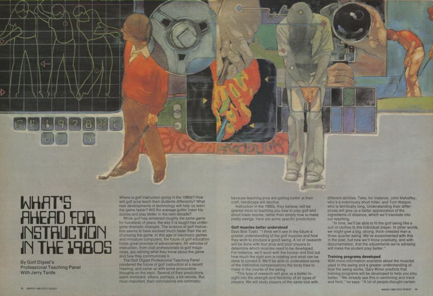 WHAT'S AHEAD FOR INSTRUCTION IN THE 1980S