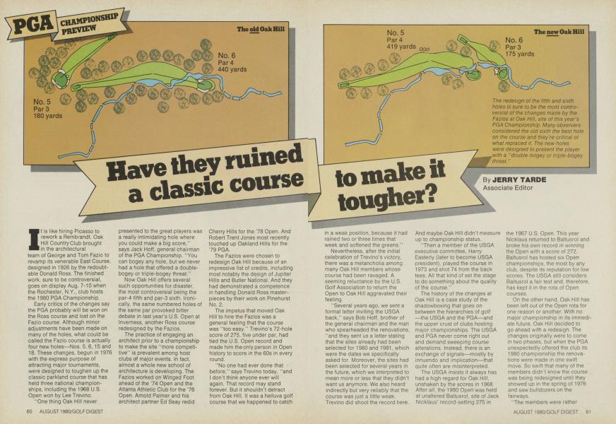 Have they ruined a classic course to make it tougher?