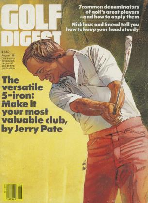 AUGUST 1981 | Golf Digest