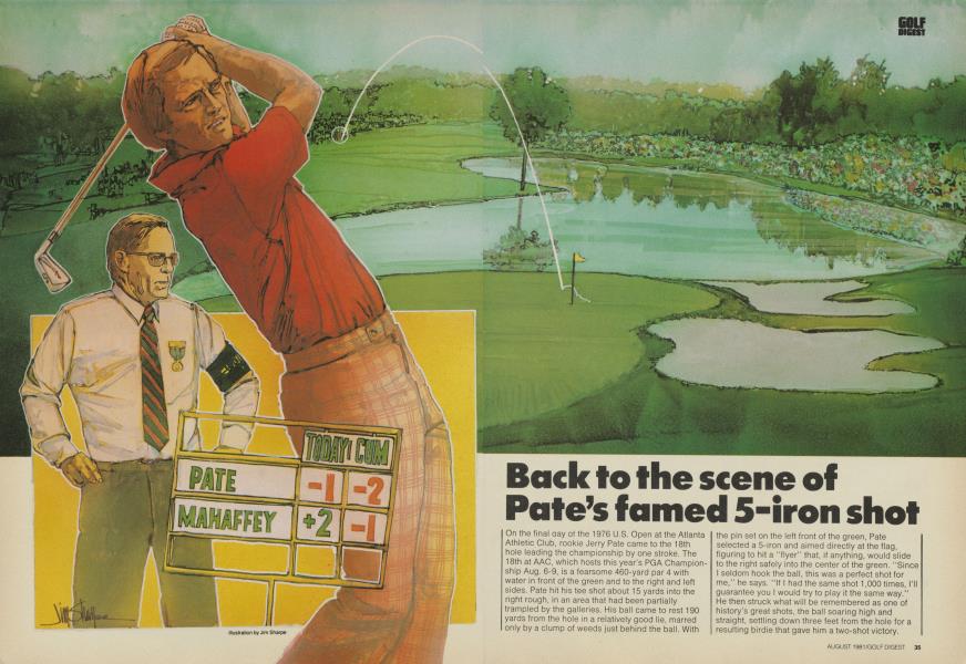 Back to the scene of Pate’s famed 5-iron shot