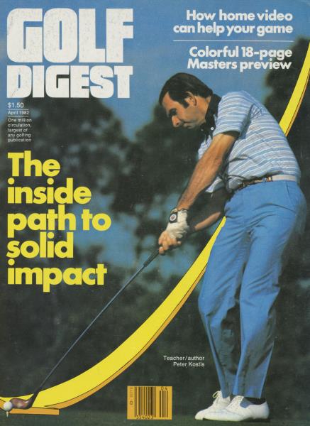 Issue: - April 1982 | Golf Digest