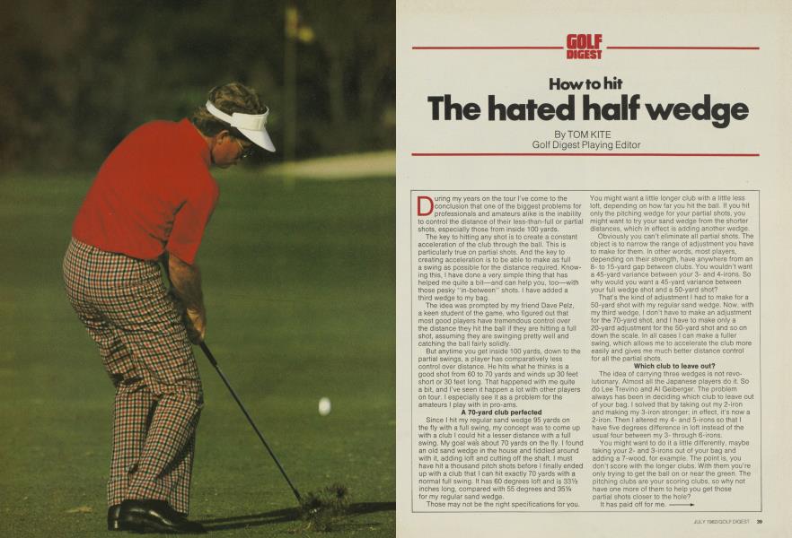 The hated half wedge