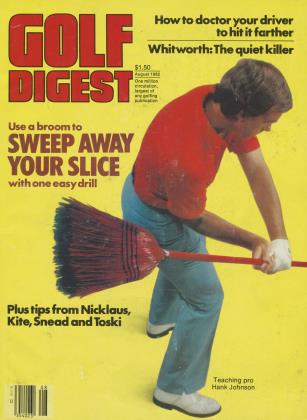 AUGUST 1982 | Golf Digest