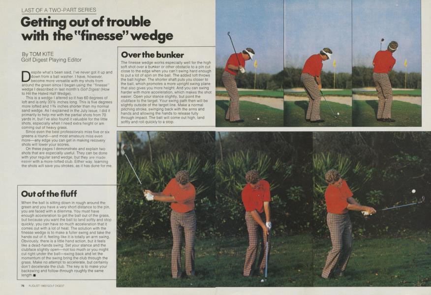 Getting out of trouble with the "finesse” wedge