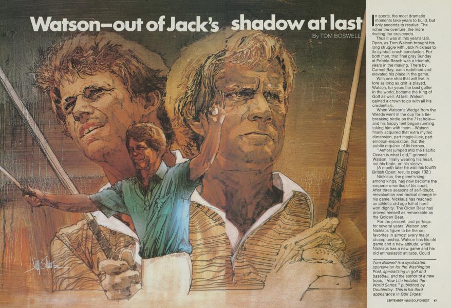 Tom Watson: Out of Jack's shadow at last