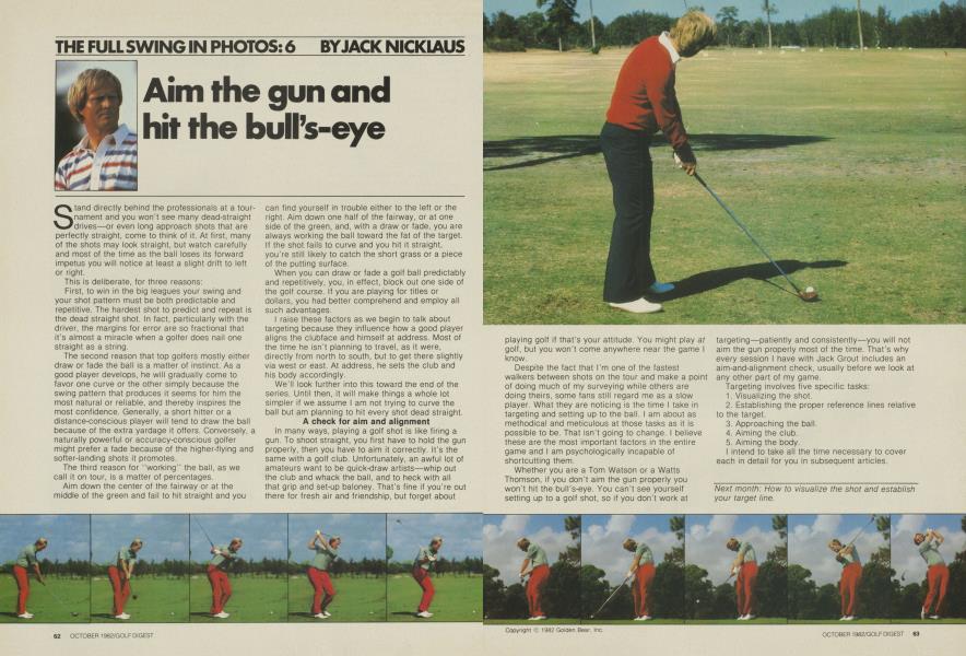 Aim the gun and hit the bull’s-eye